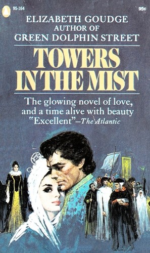 Elizabeth Goudge: Towers in the mist (1993, Coronet Books)
