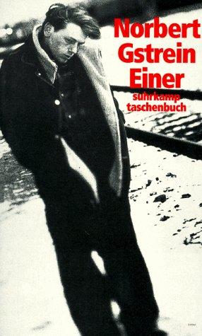 Norbert Gstrein: Einer. (Paperback, German language, Suhrkamp, Ffm.)