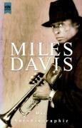Miles Davis, Quincy Troupe: Die Autobiographie. (Paperback, Heyne)