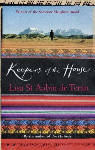 Lisa Saint Aubin de Teran: Keepers of the House (Paperback, 2005, VIRAGO (LITT))