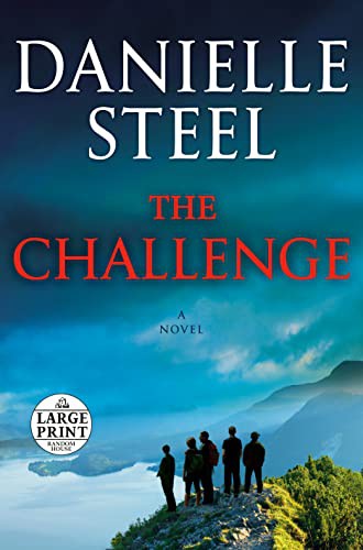 Danielle Steel: The Challenge (Paperback, 2022, Random House Large Print)