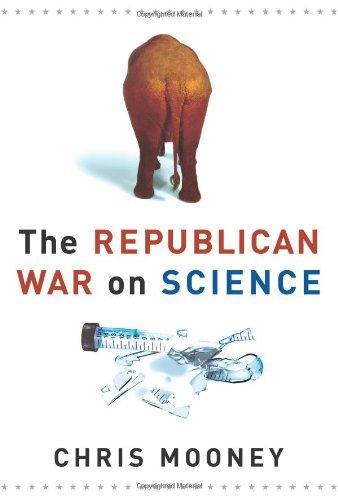 Chris C. Mooney: The Republican war on science (2005)