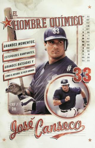 Jose Canseco: El hombre químico (Spanish language, 2005, Rayo)
