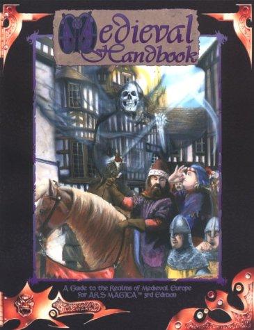 Kevin Hassal: The Medieval Handbook (Ars Magica) (Paperback, 1994, Wizards of the Coast)