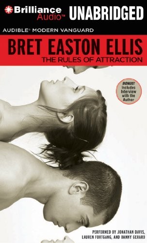 Lauren Fortgang, Bret Easton Ellis, Jonathan Davis, Danny Gerard: The Rules of Attraction (AudiobookFormat, Brilliance Audio)