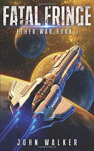 John Walker: Fatal Fringe (Paperback, 2019, Independently published)
