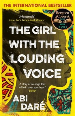 Abi Dare: Girl with the Louding Voice (2020, Hodder & Stoughton)