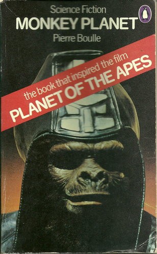 Pierre Boulle: Monkey planet (1975, Penguin)