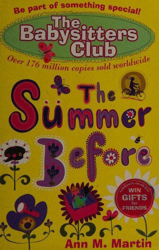 Ann M. Martin: The Summer Before (2010, Scholastic)