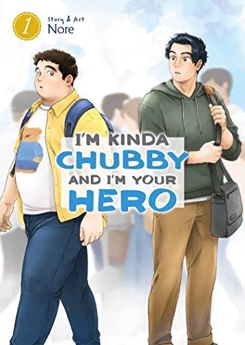 Nore: I'm Kinda Chubby and I'm Your Hero Vol. 1 (2023, Seven Seas Entertainment, LLC, Seven Seas)