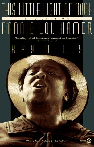 Kay Mills: This little light of mine (1993, Plume)