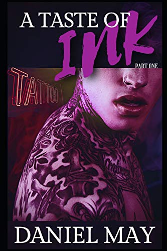 Daniel May: A Taste of Ink (Paperback, Draft2digital)