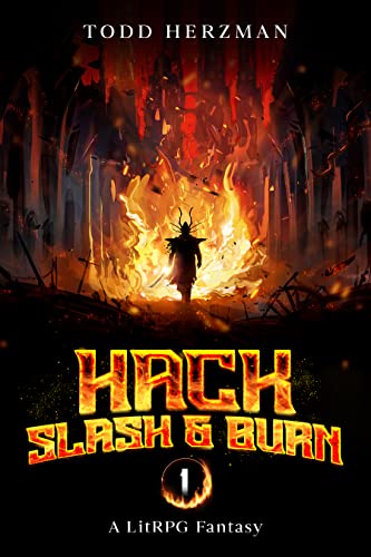 Todd Herzman: Hack, Slash & Burn 1 (EBook)