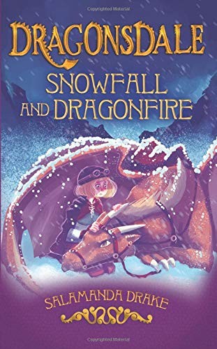 Steve Barlow, Steve Skidmore, Salamanda Drake: Dragonsdale (Paperback, 2018, CreateSpace Independent Publishing Platform)