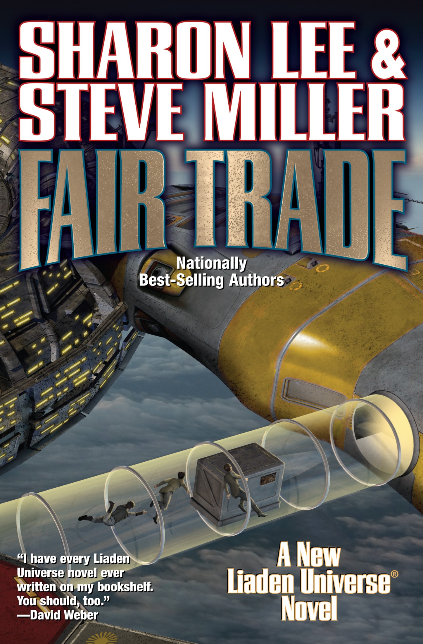 Sharon Lee, Miller, Steve: Fair Trade (2022, Baen Books)