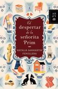 Natalia Sanmartin Fenollera: El despertar de la señorita Prim (Spanish language, 2013, Planeta)