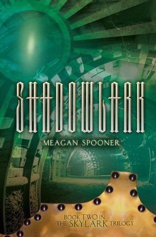 Meagan Spooner: Shadowlark (2013, Lerner Publishing Group)