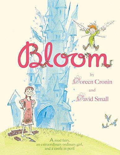 Doreen Cronin: Bloom (2016)