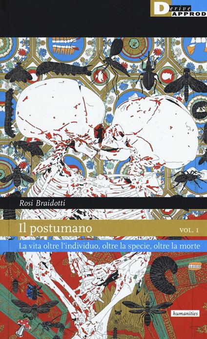 Rosi Braidotti: Il postumano (Paperback, Italian language, 2020, DeriveApprodi)