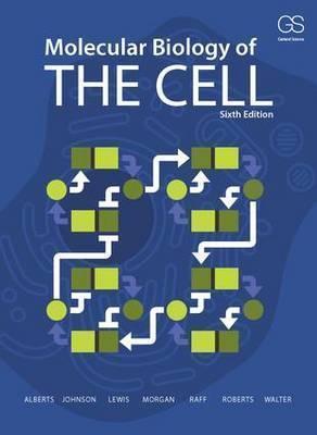 Bruce Alberts, Peter Walter: Molecular Biology of the Cell (2015, Garland Science, Garland Science, Taylor and Francis Group)