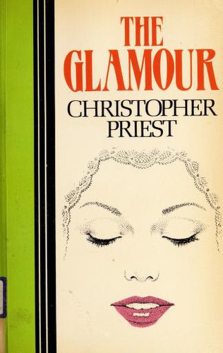 Christopher J. Priest: The glamour (1986, J. Curley)