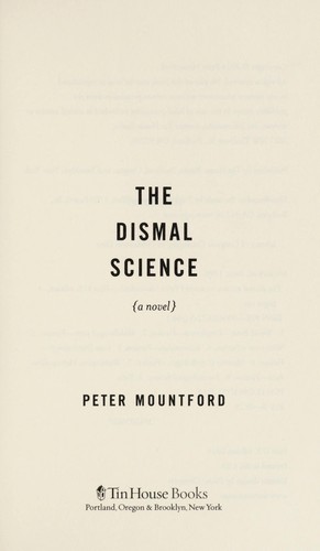 Peter Mountford: The dismal science (2014)
