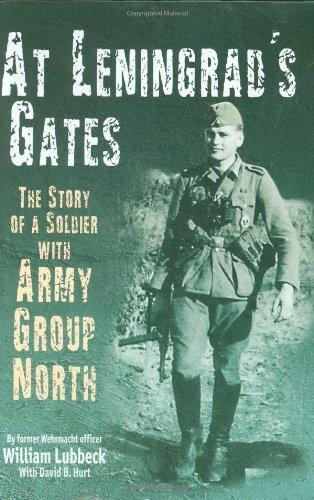 William Lubbeck: At Leningrad's Gates (2006)