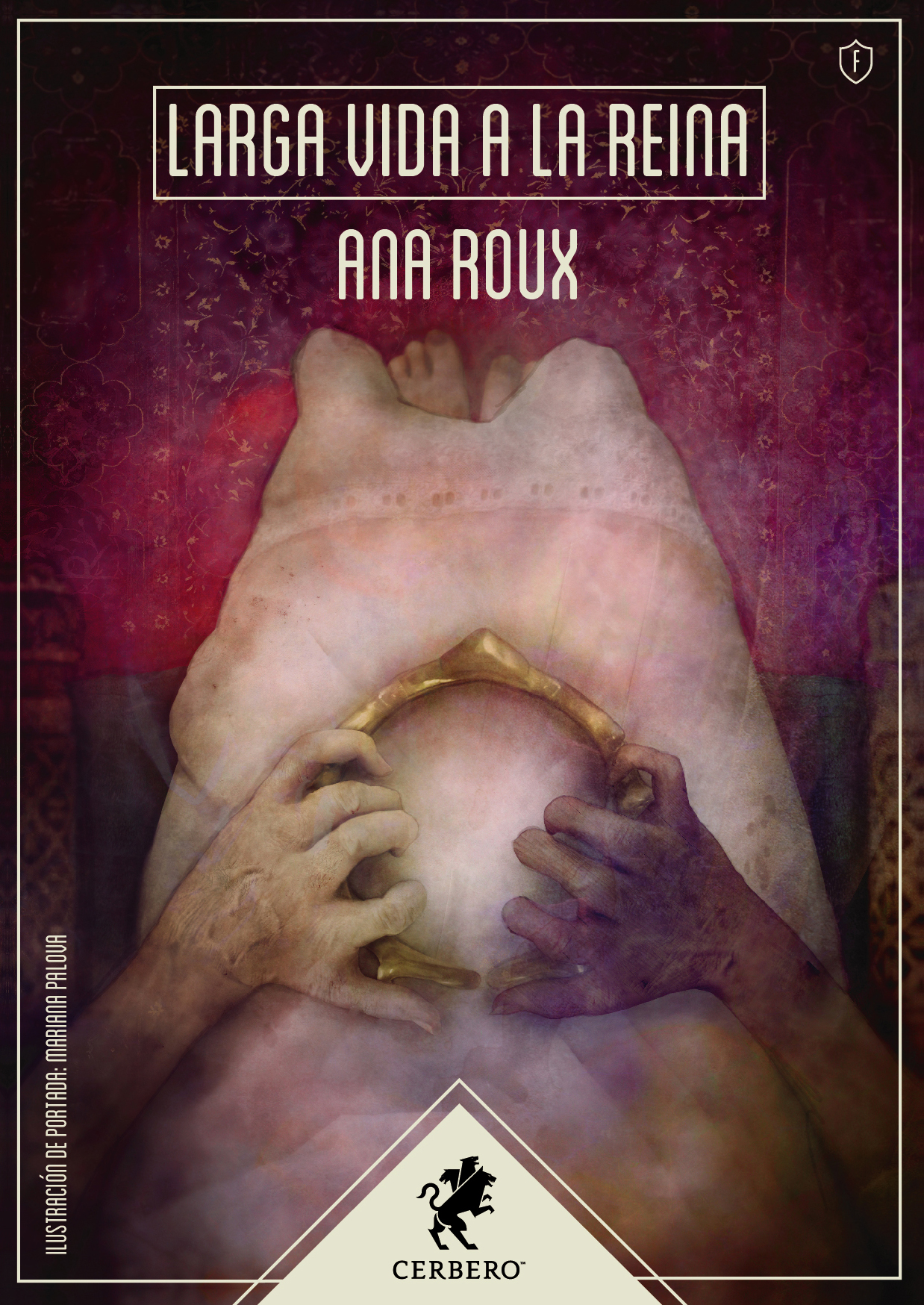 Ana Roux: Larga vida a la reina (EBook, Castellano language, Cerbero)