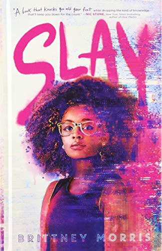 Brittney Morris: Slay (2020, Thorndike Striving Reader)