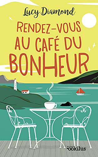 Sue Mongredien: Rendez-vous au café du bonheur (Paperback, OOKILUS)