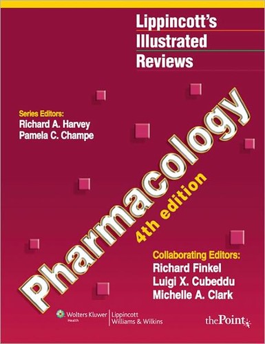 Richard D. Howland: Pharmacology (2009, Lippincott Williams & Wilkins)