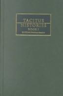 P. Cornelius Tacitus: Histories. (2003, Cambridge University Press)
