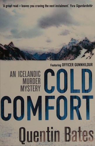 Quentin Bates: Cold comfort (Undetermined language, 2013, C & R Crime)