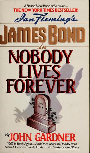 John Gardner: Nobody lives forever (1987, Charter Books)