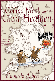 Edoardo Albert: Conrad Monk and the Great Heathen Army (2018, Endeavour Media)