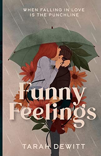 Tarah DeWitt: Funny Feelings (Paperback, 2022, Tarah DeWitt)