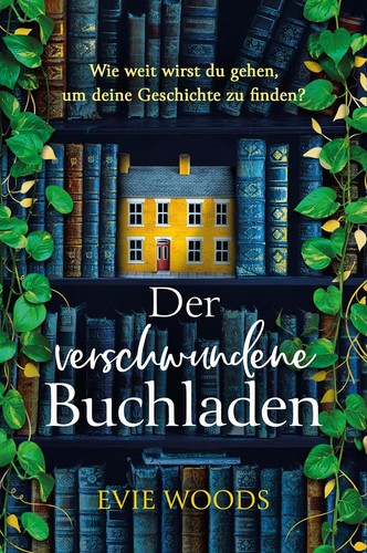 Evie Gaughan: Der verschwundene Buchladen (German language, Adrian & Wimmelbuchverlag)
