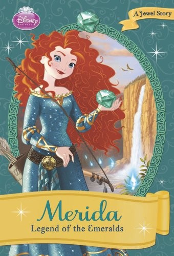 Disney Book Group, Megan Bryant: Merida: Legend of the Emeralds (Disney Princess Early Chapter Books: A Jewel Story) (Disney Press)