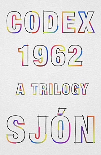 Sjón: CoDex 1962: A Trilogy (MCD)