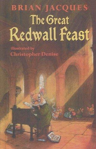 Brian Jacques: The Great Redwall Feast (Turtleback Books Distributed by Demco Media)