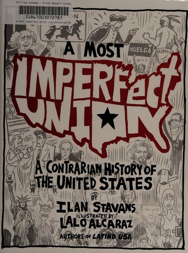 Ilan Stavans: A most imperfect union (2014)