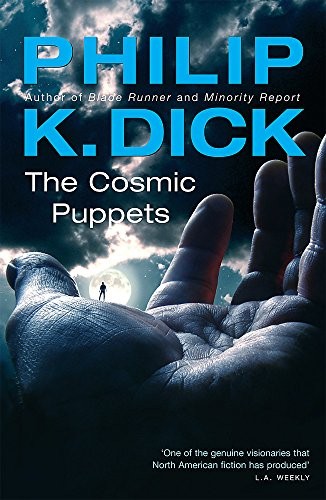 Philip K. Dick (duplicate entry): The Cosmic Puppets (Gollancz) (2006, Gollancz)