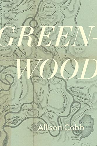 Allison Cobb: Green-Wood (Paperback, 2018, Nightboat Books)