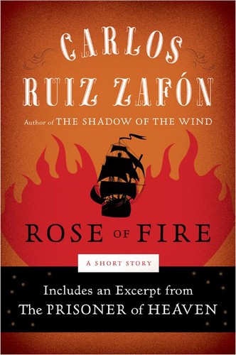 Carlos Ruiz Zafón: The Rose of Fire (EBook, 2012, HarperCollins)