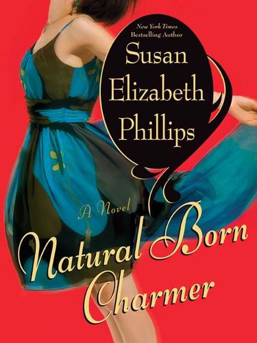 Susan Elizabeth Phillips: Natural Born Charmer (EBook, 2007, HarperCollins)