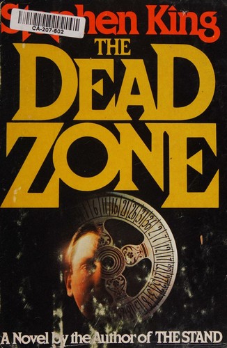 Stephen King: The Dead Zone (1979, Viking Press)