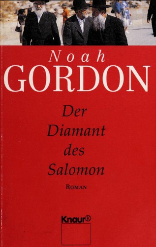 Noah Gordon: Der Diamant des Salomon (German language, 1994, Droemer Knaur)