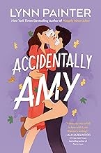 Lynn Painter: Accidentally Amy (2025, Penguin Publishing Group)