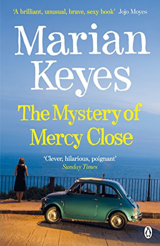 Marian Keyes: Mystery Of Mercy Close,The (Paperback, Michael Joseph)