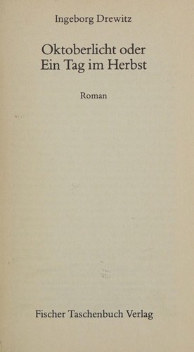 Ingeborg Drewitz: Oktoberlicht oder Ein Tag im Herbst (Paperback, German language, 1983, Fischer Taschenbuch)